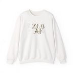 Cozy Zen AF Crewneck - Mindful, Minimal, & Bold