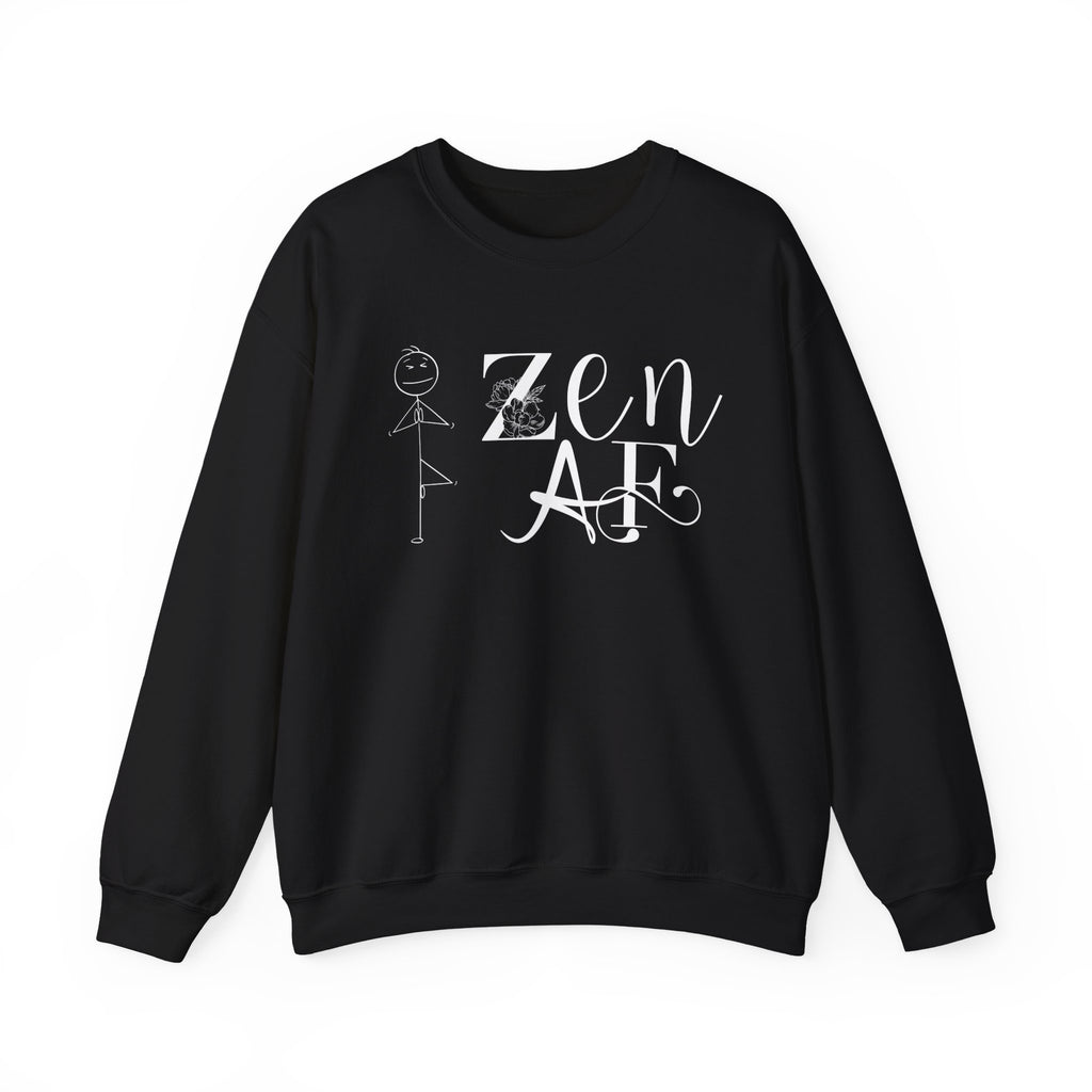 Cozy Zen AF Crewneck - Mindful, Minimal, & Bold